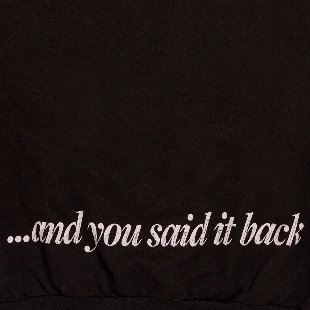 ...And You Said It Back Zip-Hoodie - Image 4